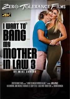 Я Хочу трахнуть Свою Тещу 3 / I Want To Bang My Mother In Law 3 (2023)