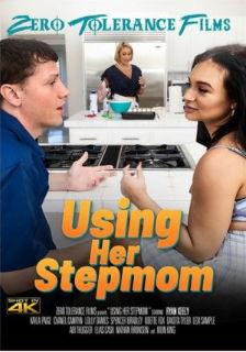 Используя Свою Мачеху / Using Her Stepmom (2023)